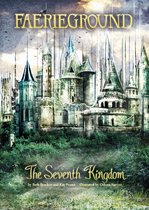 Faerieground - The Seventh Kingdom