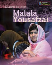 Against the Odds Biographies - Malala Yousafzai