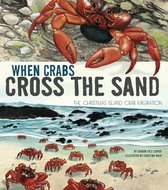 Extraordinary Migrations - When Crabs Cross the Sand