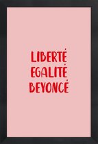 JUNIQE - Poster in houten lijst Liberté Egalité Beyoncé -30x45 /Roze