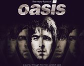 Many Faces Of Oasis