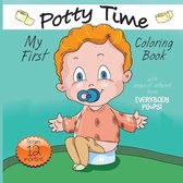 Everybody Potties!- My First Potty Time Coloring Book