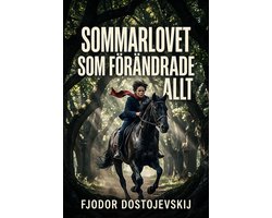 Sommarlovet som förändrade allt
