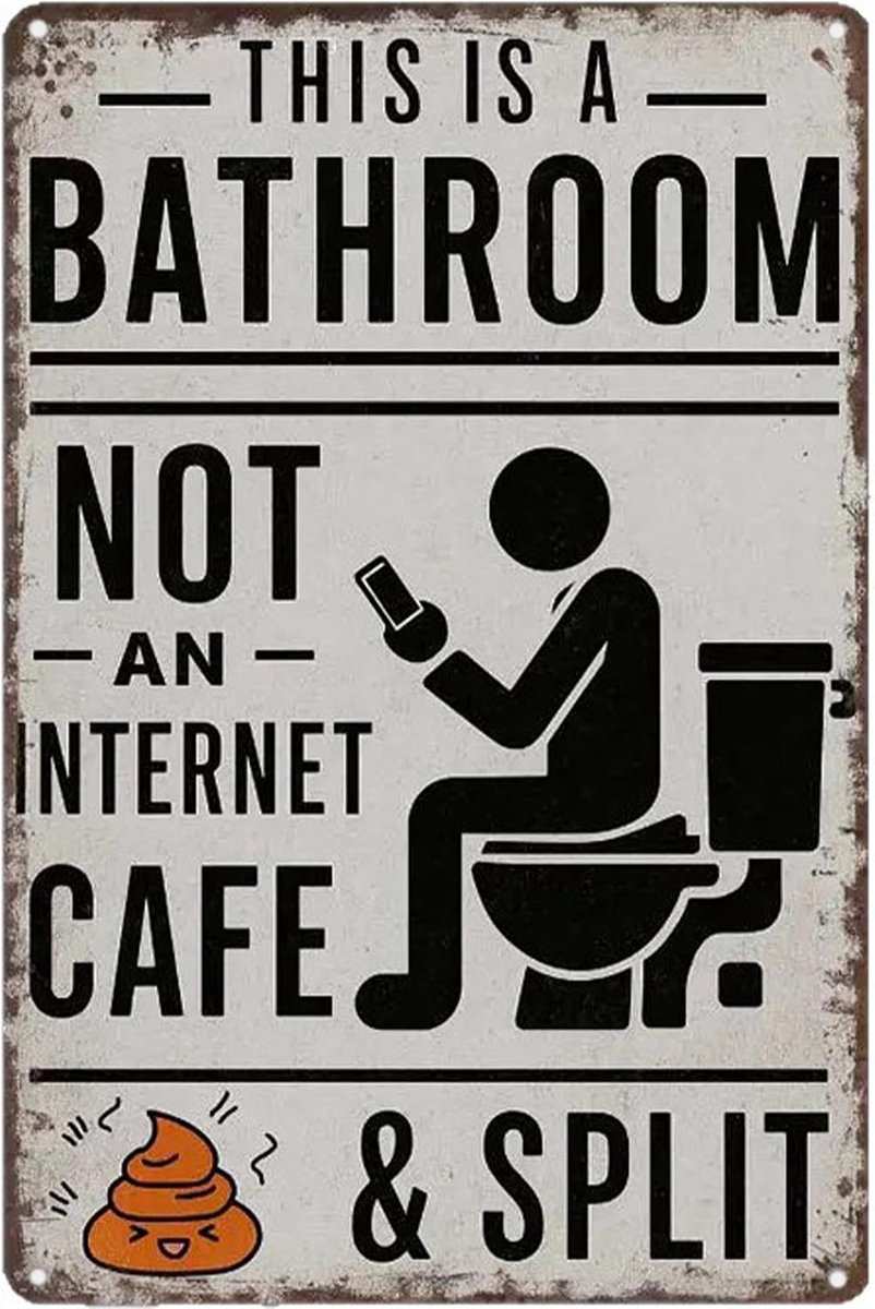 Dit is een badkamer niet een internetcafé teken - ShopVlot