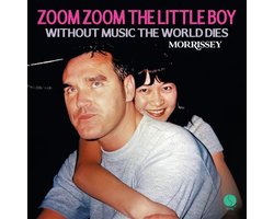 Zoom Zoom the Little Boy/Without Music the World Dies