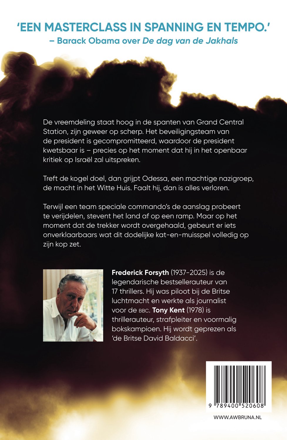 Achterzijde boek met samenvatting, auteursfoto van Frederick Forsyth en citaat van Barack Obama over De dag van de Jakhals.