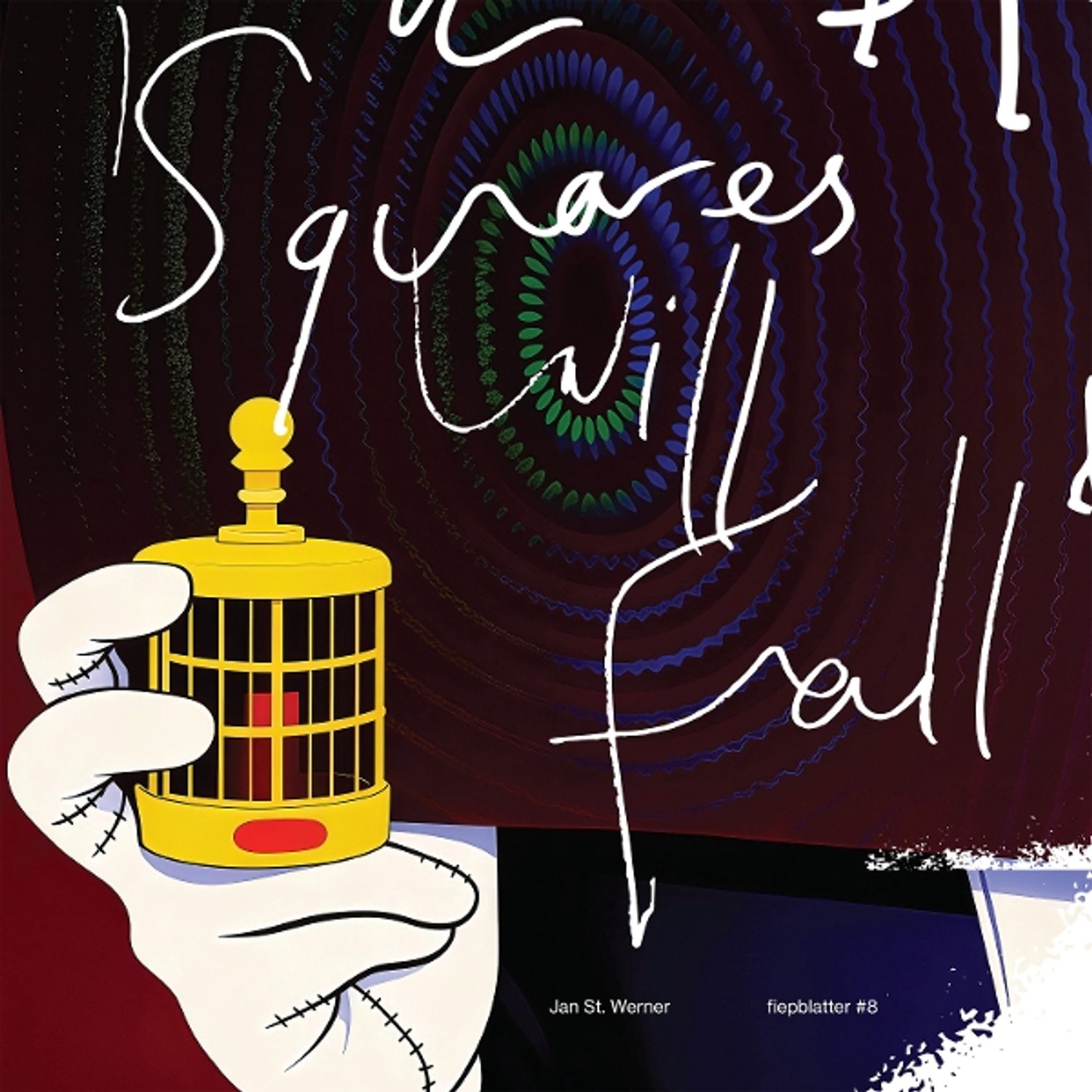 Jan St. Werner - Squares Will Fall (LP)