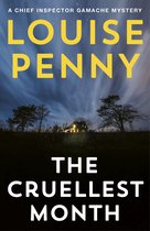Chief Inspector Gamache - The Cruellest Month