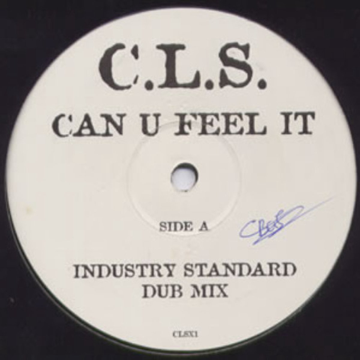 Cls - Can U Feel It (industry Standard Mixes)