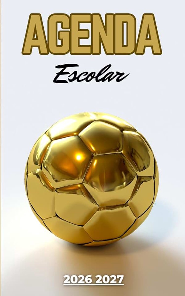 Escolar 2026-2027 futbol: Planificador diario para niñas y niños | material escolar Ideal para estudiantes de primaria colegio secundaria | Portada fútbol