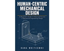 Human-Centric Mechanical Design