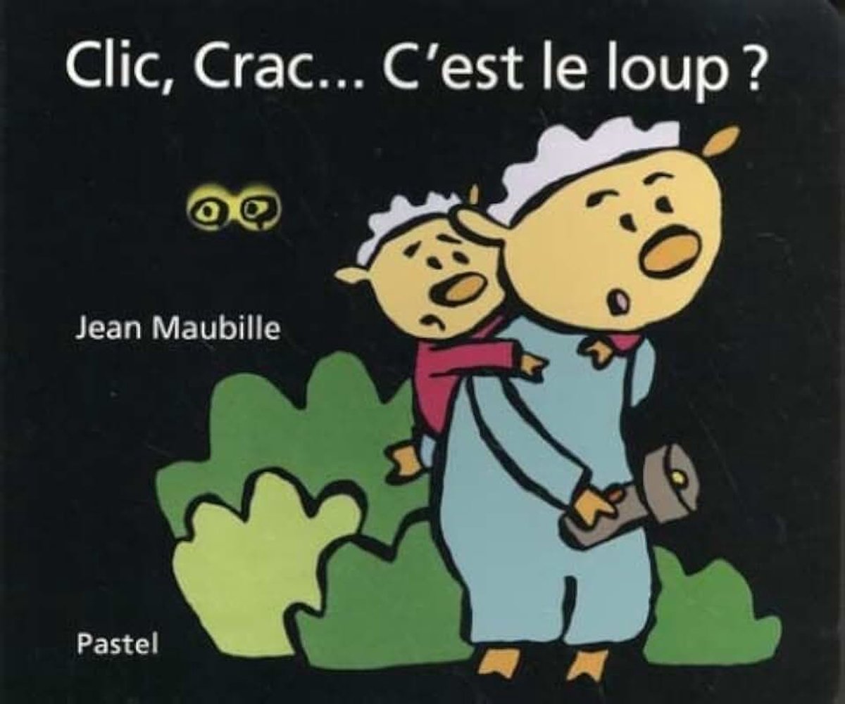 Clic, Crac... C'est le loup ?