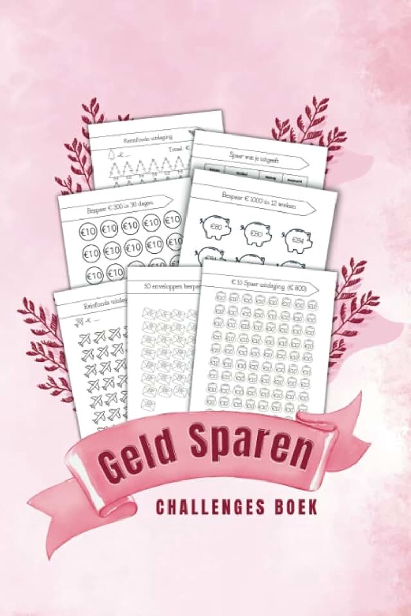 Sparen Challenge Boek: Budgetplanner uitdagingen om maandelijks en wekelijks 200€, 500€,1000€, 10000€ en meer te besparen. Geld spaarboek met ... om financiële doelen te bereiken.