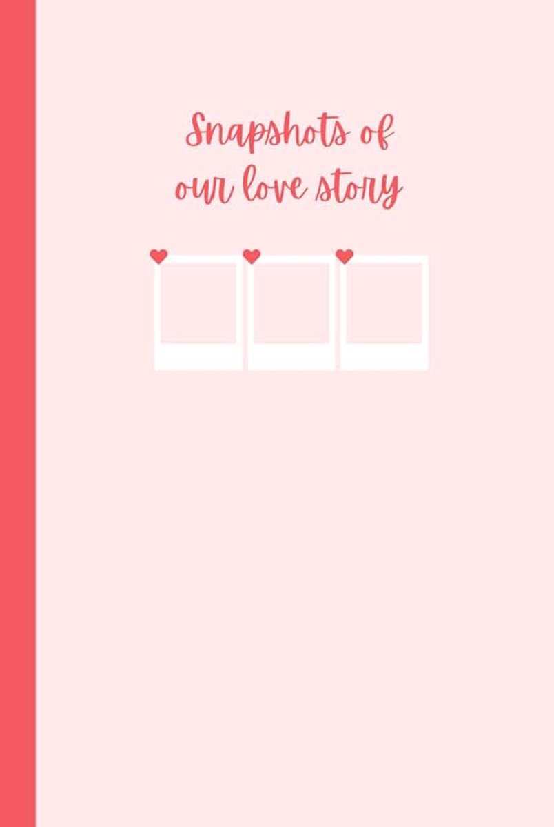 Snapshots Of Our Love Story | Keepsake Journal For Couples | Capturing Moments Together | Space For 50 Experiences | Photo Book | 6in x 9in