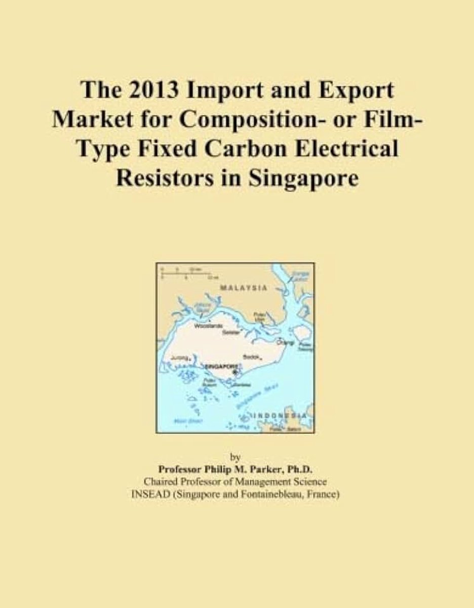 2013 Import and Export Market for Composition- or Film-Type Fixed Carbon Electrical Resistors in Singapore