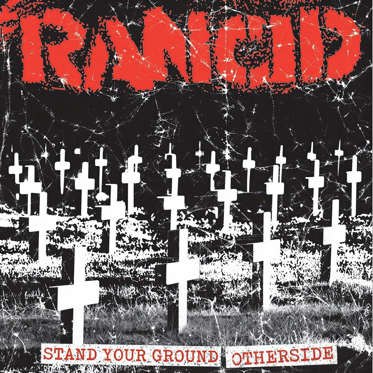 Rancid - Stand Your Ground / Otherside (7" Single)