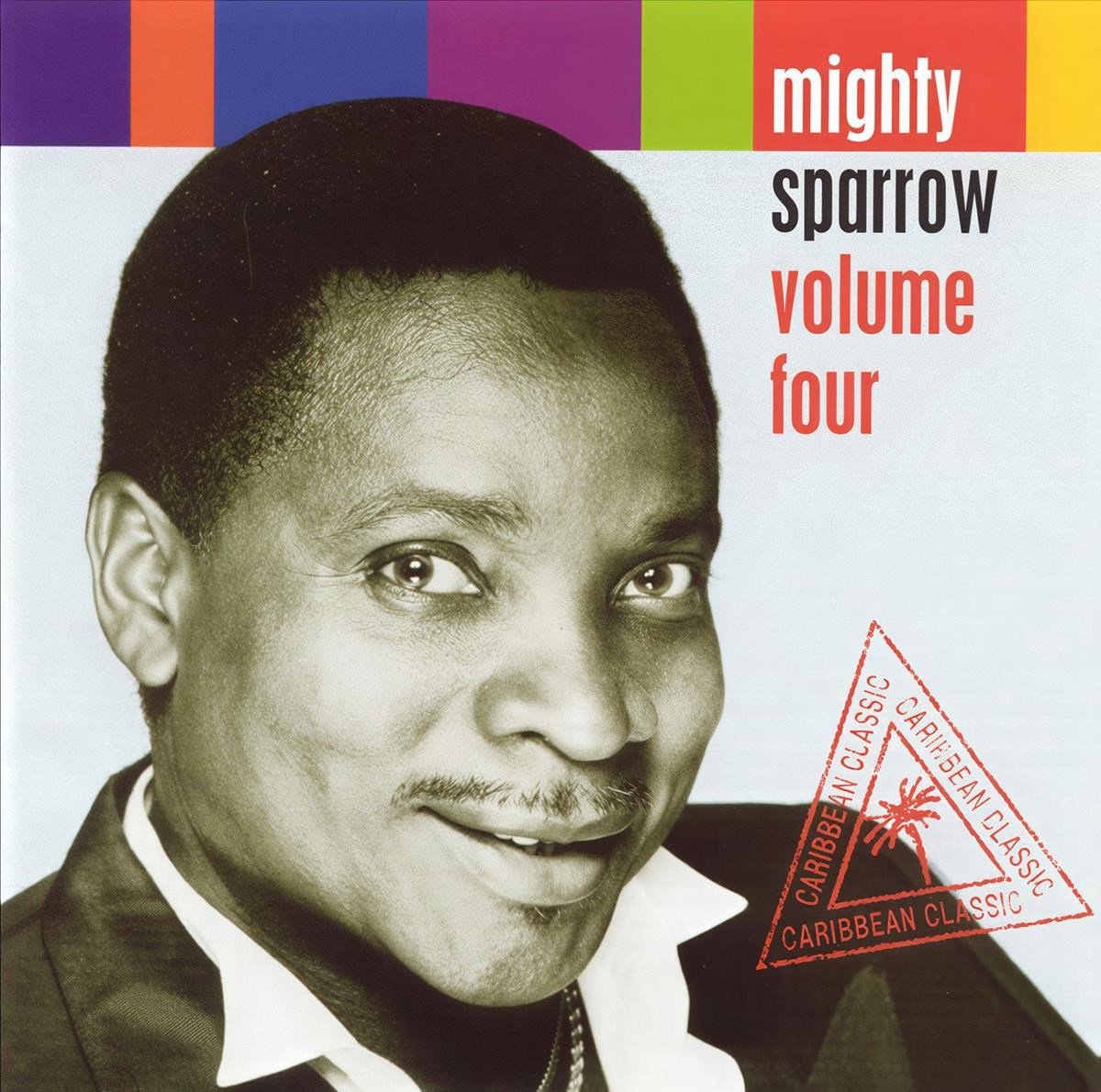 Mighty Sparrow - Volume Four (CD) (Remastered)