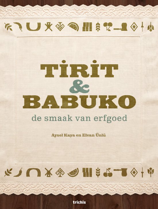 Boekomslag 'Tirit & Babuko: de smaak van erfgoed' met een beige stoffen achtergrond en beige kanten rand.