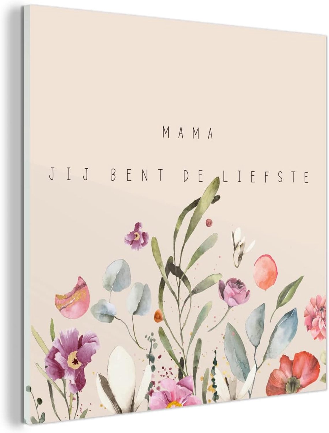 - 50x50 cm - Spreuken - Mama jij bent de liefste - Quotes - Moeder
