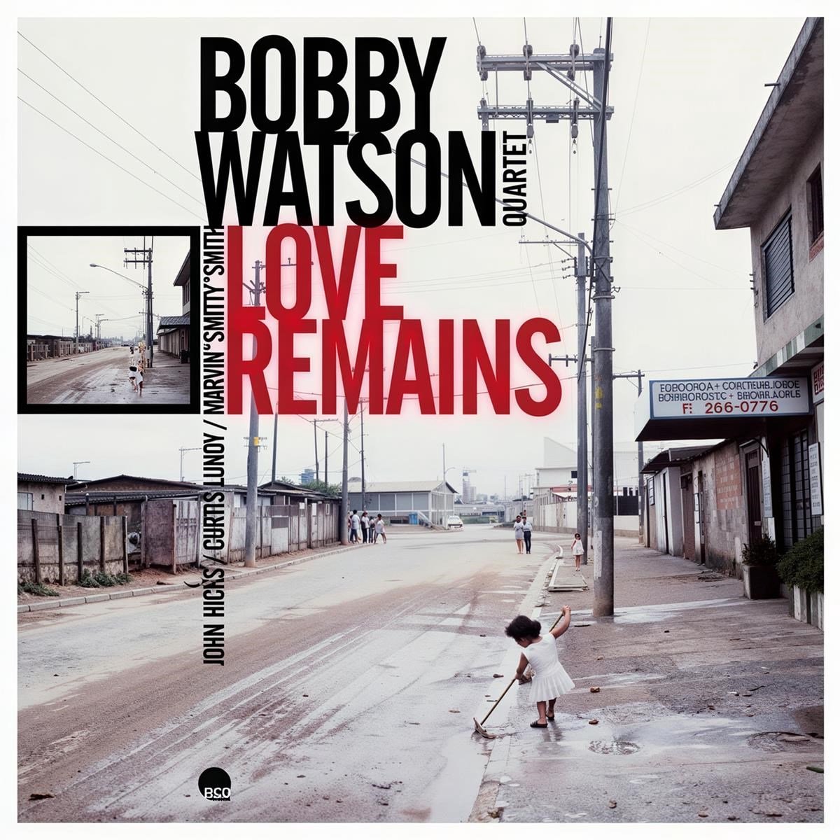Bobby Watson Quartet - Love Remains (CD) (Remastered)