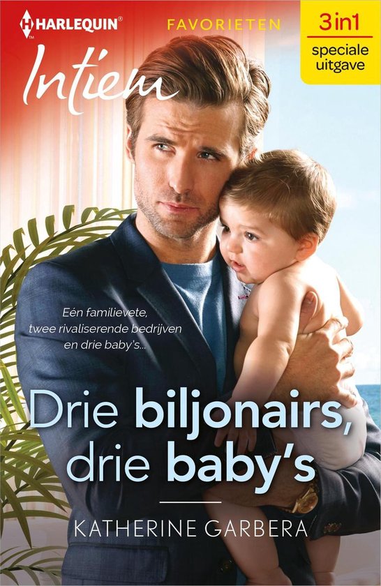 Intiem Favorieten 23 - Drie biljonairs, drie baby's - cover
