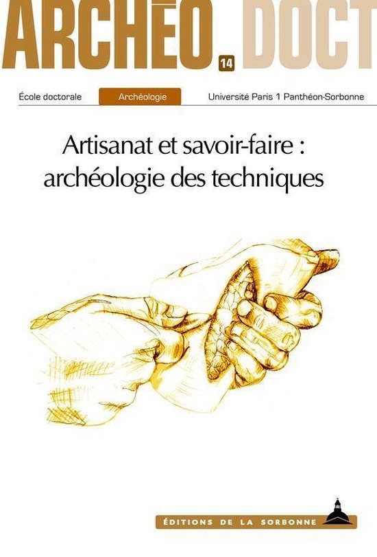 Archéo.doct - Artisanat et savoir-faire : archéologie des  ... - cover