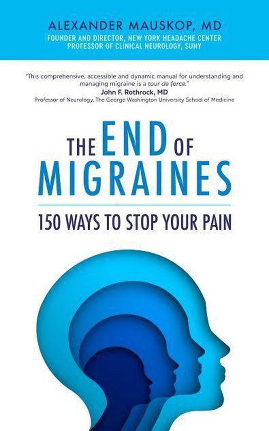 The End of Migraines - cover