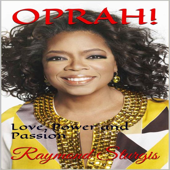 Oprah: Love, Power and Passion - cover