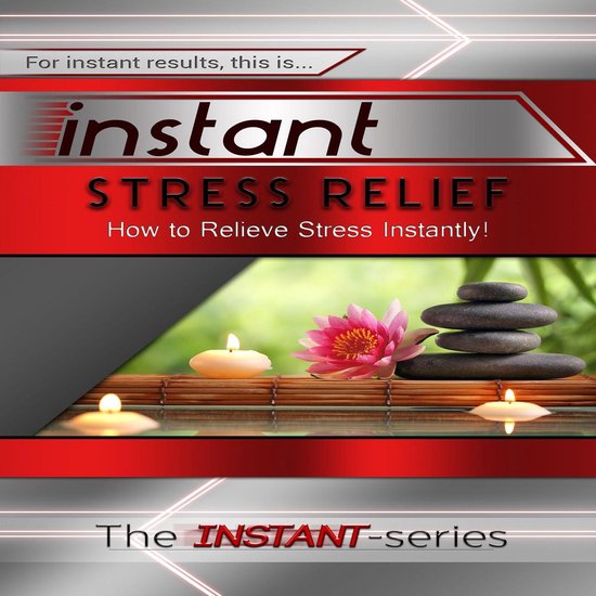 Instant Stress Relief - cover