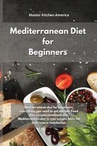 Mediterranean Diet for Beginners: Mediterranean diet for beginners