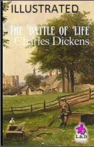 The Battle of Life Illustrated