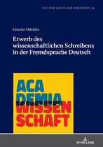 DaZ und DaF in der Diskussion 14 - Erwerb des wissenschaftlichen Schreibens in der Fremdsprache Deutsch