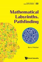 Problem Solving In Mathematics And Beyond 22 - Mathematical Labyrinths. Pathfinding