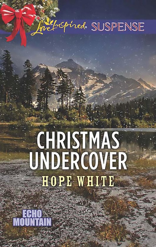 Echo Mountain 4 - Christmas Undercover (Echo Mountain, Book  ... - cover