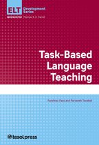 English Language Teacher Development - Task-Based Language Teaching