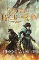 The Wells of Sorcery Trilogy 3 - Siege of Rage and Ruin