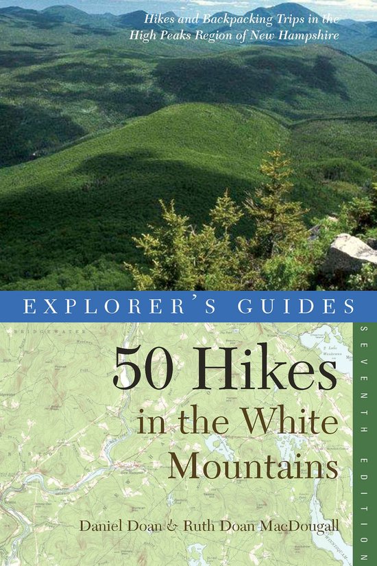 Explorer's Guide 50 Hikes in the White Mountains - cover