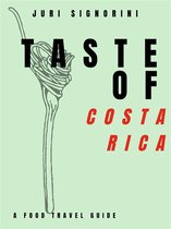 Taste of... Costa Rica
