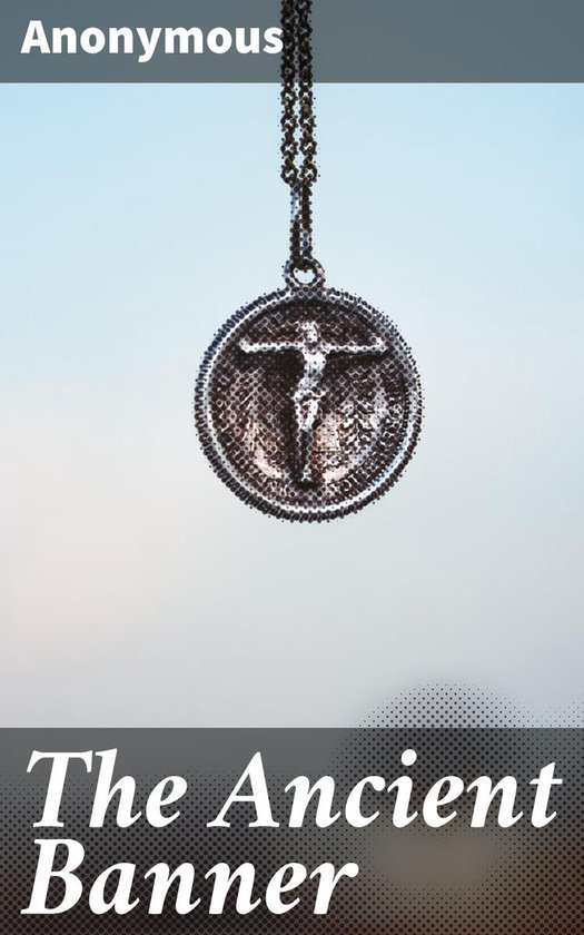 The Ancient Banner - cover
