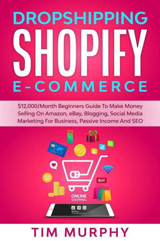 Dropshipping Shopify E-commerce $12,000/Month Beginners Guid ... - cover