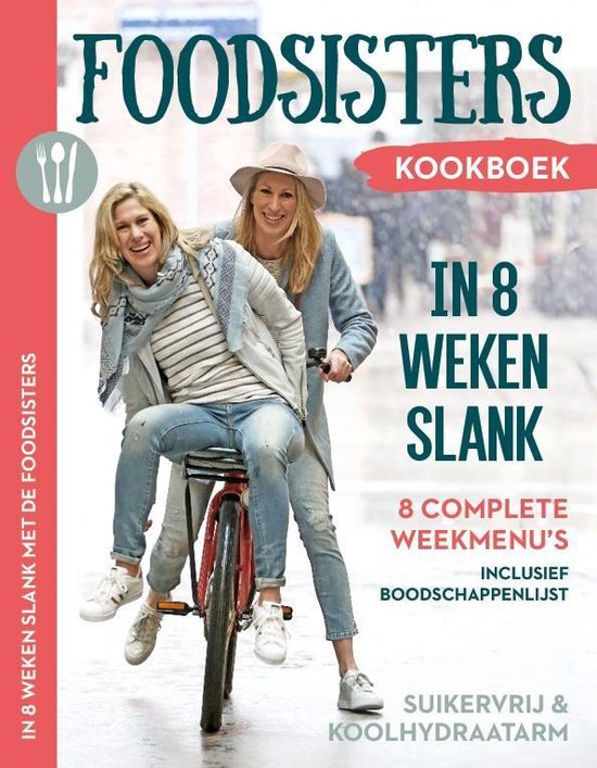 Boek: In 8 weken slank - Foodsisters, geschreven door Janneke Koeman