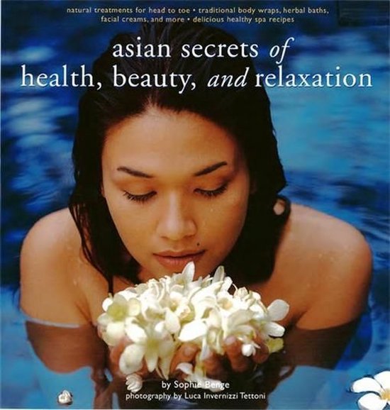 Asian Secrets of Health, Beauty and Relaxation - cover