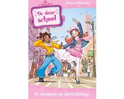 De dansschool 4: In danspas op dansuitstap
