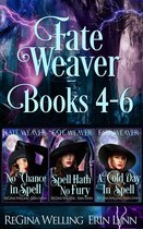 The Fate Weaver Collections 2 - Fate Weaver Books 4-6