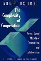 Princeton Studies in Complexity 3 - The Complexity of Cooperation