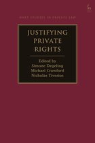 Hart Studies in Private Law - Justifying Private Rights