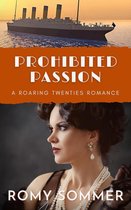 Roaring Twenties Romances 3 - Prohibited Passion