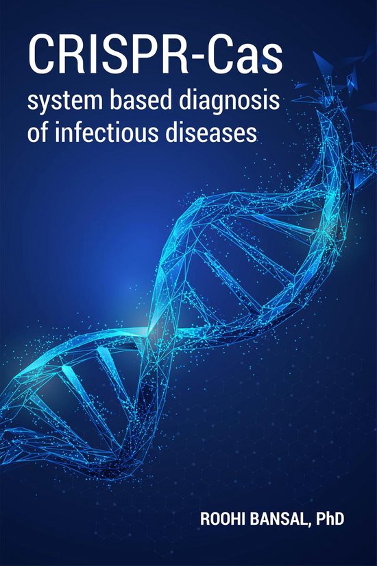 CRISPR-Cas system based diagnosis of infectious diseases - cover