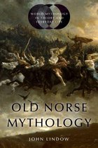 World Mythology in Theory and Everyday Life - Old Norse Mythology