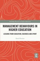 Routledge Research in Higher Education - Management Behaviours in Higher Education